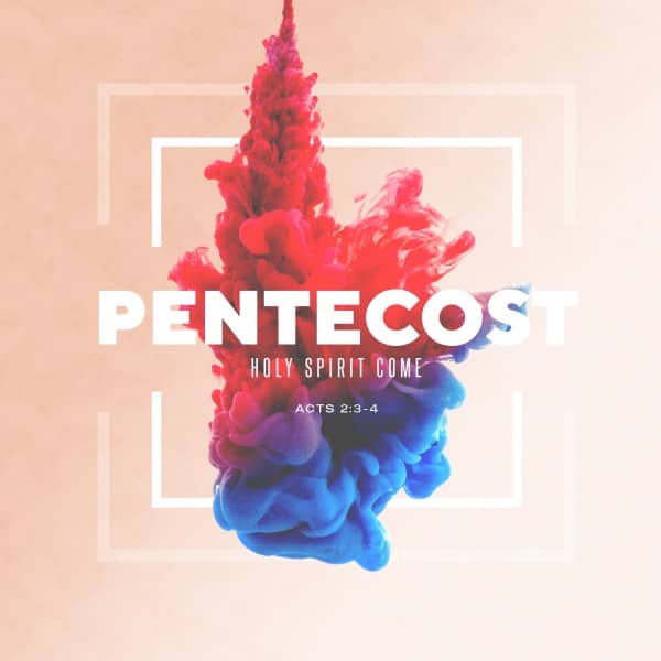 Pentecost Holy Spirit Come Social Media Graphic