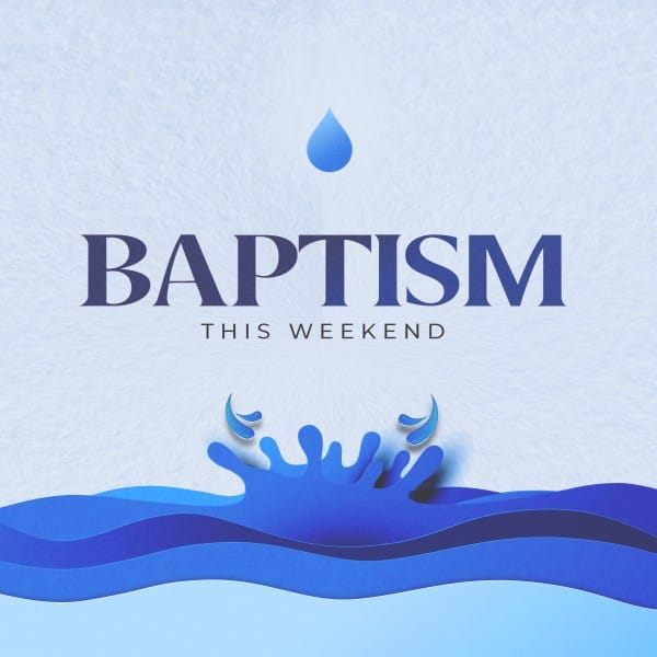 Baptism Sunday Blue Water Social Media Graphic