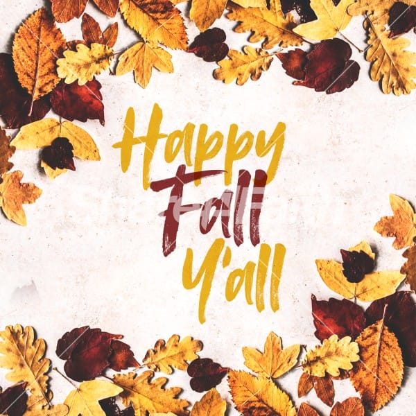 Happy Fall Ya'll Social Graphics