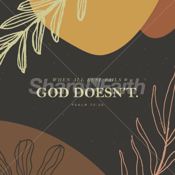 God Doesn't Fail Social Graphics
