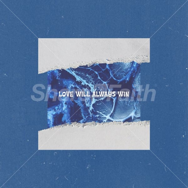 Love Will Always Win Social Media