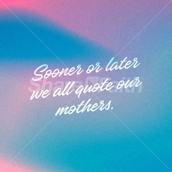 Mother's Day Quote Social Media Graphics
