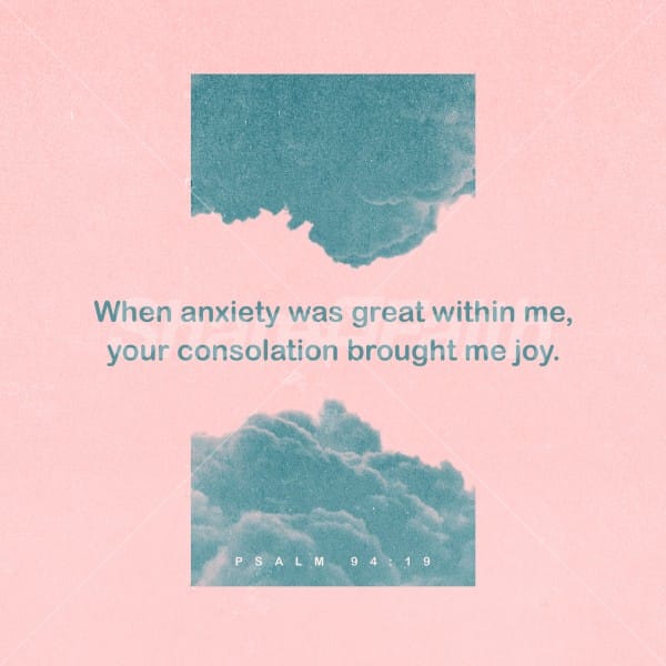 Psalm 94:19 Social Media Graphics