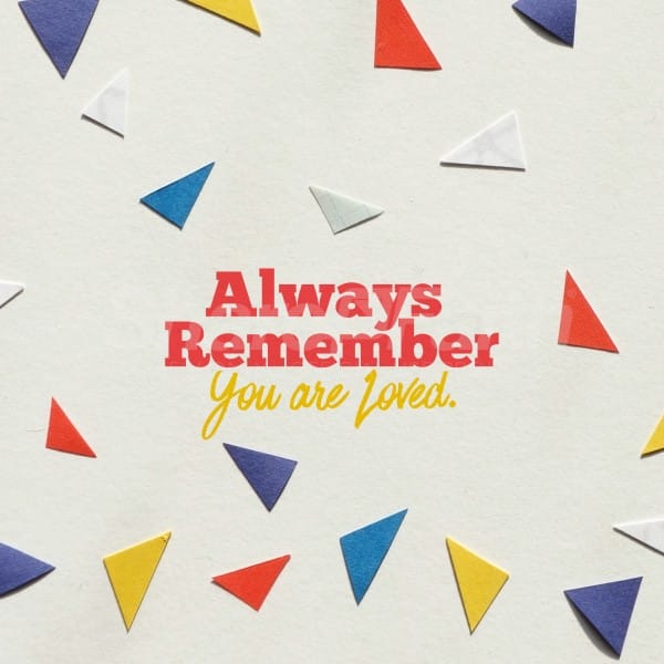 Always Remember Social Media Graphic