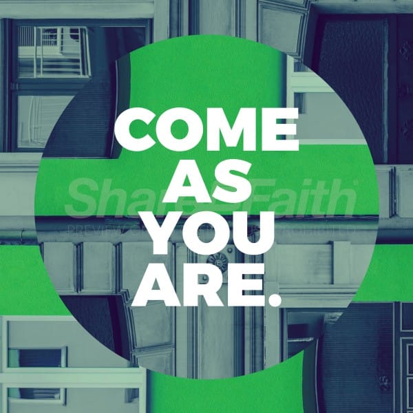 Come As You Are Social Media Graphic