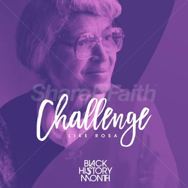Challenge Like Rosa Black History Month Social Media Graphics