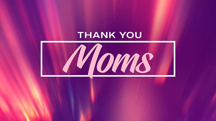 Luminous Collection: Mother's Day 3 - Motion