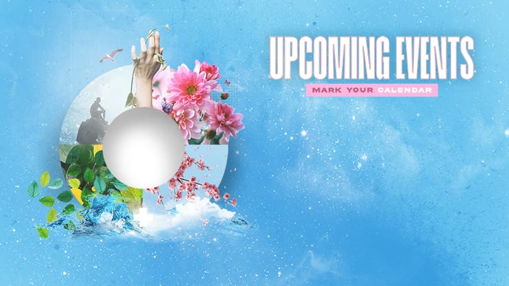 New Mercies Collage Bloom - Upcoming Events: Title Graphics