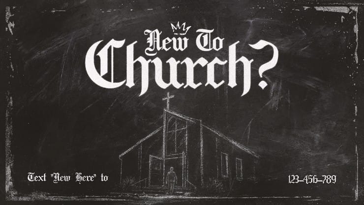 Unashamed Chalkboard - New To Church: Title Graphics