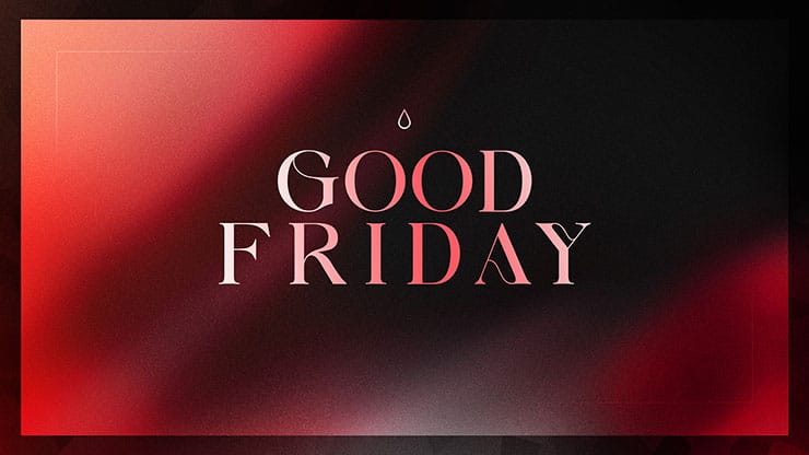 Good Friday: Title Graphic